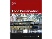 Food Preservation Process Design Food Science and Technology