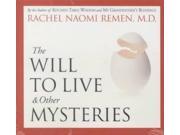 The Will to Live Other Mysteries Unabridged