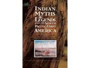 Indian Myths Legends from the North Pacific Coast of America