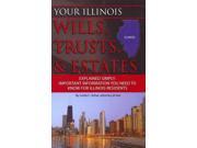 Your Illinois Wills Trusts Estates Explained Simply