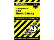 Cliffsnotes Fitzgerald s the Great Gatsby CLIFFSNOTES LITERATURE