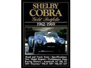 Shelby Cobra Gold Portfolio 1962 69 Brooklands Gold Portfolio Series