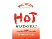 Will Shortz Presents Hot Sudoku 200 Very Hard Puzzles