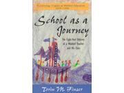 School As a Journey