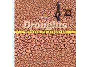 Droughts Witness to Disaster