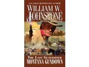 Montana Gundown The Last Gunfighter