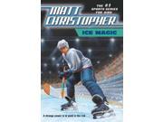 Ice Magic Matt Christopher Sports Series