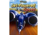 Jet Powered Speed Fast Rides