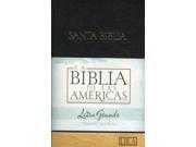 La Biblia de las Americas. LBLA Biblia Letra Grande Tamano Manual LBLA Hand Size Giant Print Bible SPANISH
