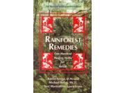 Rainforest Remedies One Hundred Healing Herbs of Belize