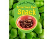 Grow Your Own Snack Heinemann First Library