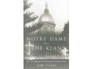Notre Dame Vs. the Klan
