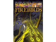 Firebirds Graphic Mythical Creatures