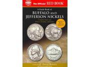 The Official Red Book a Guide Book of Buffalo and Jefferson Nickels