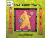 Bear About Town A Barefoot Board Book