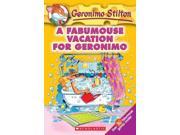 A Fabumouse Vacation for Geronimo Geronimo Stilton Reprint
