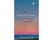 Conquest of Mind Essential Easwaran Library 3 Revised
