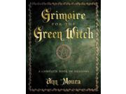 Grimoire for the Green Witch