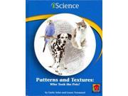 Patterns and Textures Who Took the Pets? IScience Readers Level B