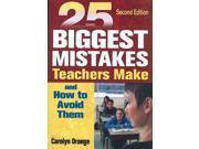 25 Biggest Mistakes Teachers Make and How to Avoid Them 2