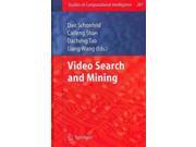 Video Search and Mining Studies in Computational Intelligence