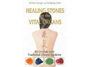 Healing Stones for the Vital Organs