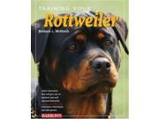 Training Your Rottweiler Training Your Dog Series 2
