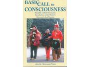 Basic Call To Consciousness
