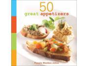 50 Great Appetizers
