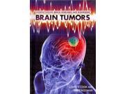 Brain Tumors Understanding Brain Diseases and Disorders