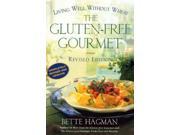 The Gluten Free Gourmet Revised