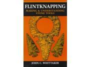 Flintknapping 1