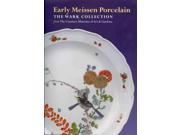 Early Meissen Porcelain