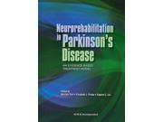 Neurorehabilitation in Parkinson s Disease 1