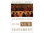 An Introduction to the New Testament Anchor Bible Reference Library 1