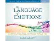 The Language of Emotions What Your Feelings Are Trying to Tell You
