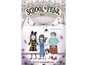 Class Is Not Dismissed! School of Fear Reprint