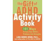 The Gift of ADHD Activity Book Companion 1