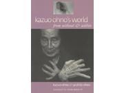 Kazuo Ohno s World