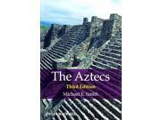 The Aztecs Peoples of America