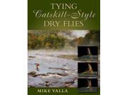 Tying Catskill Style Dry Flies