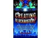 Creating Blockbusters!