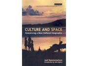 Culture and Space Conceiving a New Geography