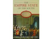 The Empire State of the South Georgia History in Documents and Essays
