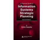 A Practical Guide to Information Systems Strategic Planning 2