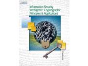 Information Security Intelligence Cryptographic Principles and Applications