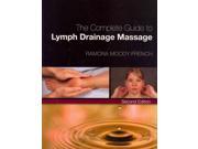 The Complete Guide to Lymph Drainage Massage 2