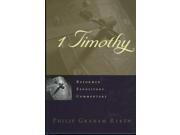 1 Timothy Reformed Expository Commentary