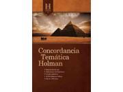 Concordancia Tematica Holman Holman Concise Topical Concordance SPANISH