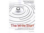 The Write Start Sentences to Paragraphs With Professional and Student Readings